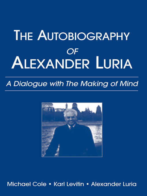 Title details for The Autobiography of Alexander Luria by Michael Cole - Wait list